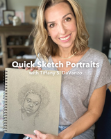 Quick Sketch Portraits with Tiffany S. DaVanzo