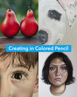 Creating in Colored Pencil