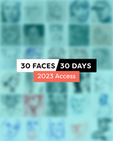 30 Faces/30 Days - January, April, July, October 2023 - Lifetime Access